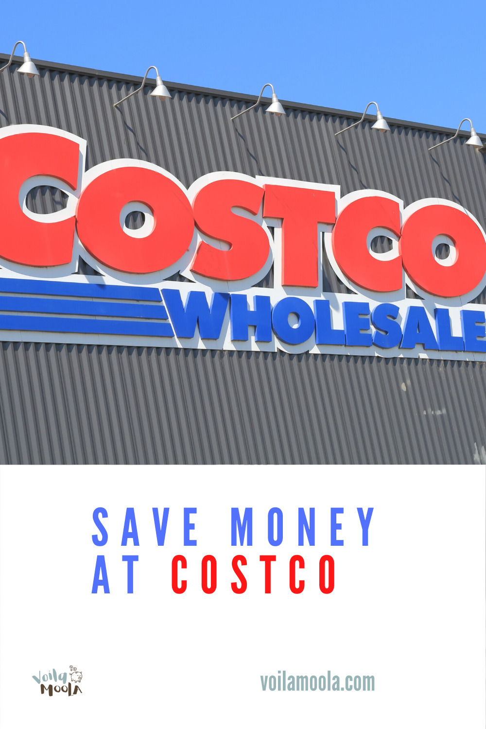 Saving money is important to all of us. Wholesale places like Costco are a great place to do it. Read this post to learn how you can save money shopping at costco. Easy tips! #savemoney #savemoneyatcostco #savemoneyongroceries #voilamoolablog