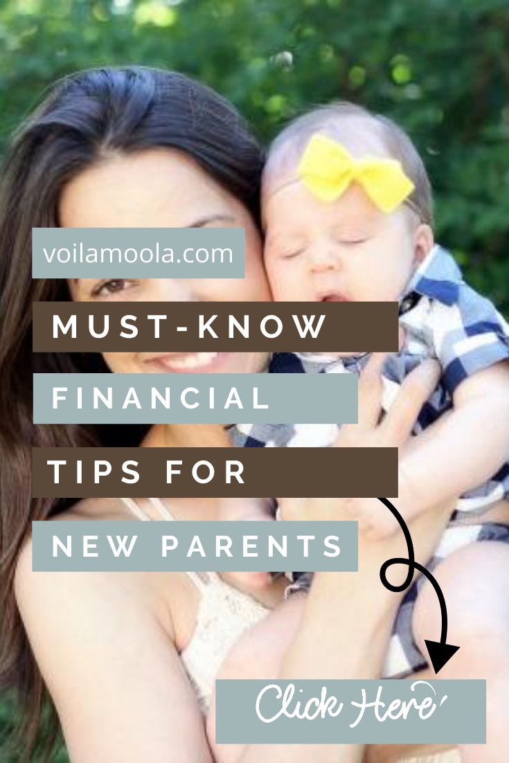 Every new parents knows about the lack of sleep, late nights, dirty diapers and so on, but what many don't know about is these important financial tips designed for new parents. Read this post to learn more about what you can do for your financial success. #voilamoolablog #parentingtips #financialtips
